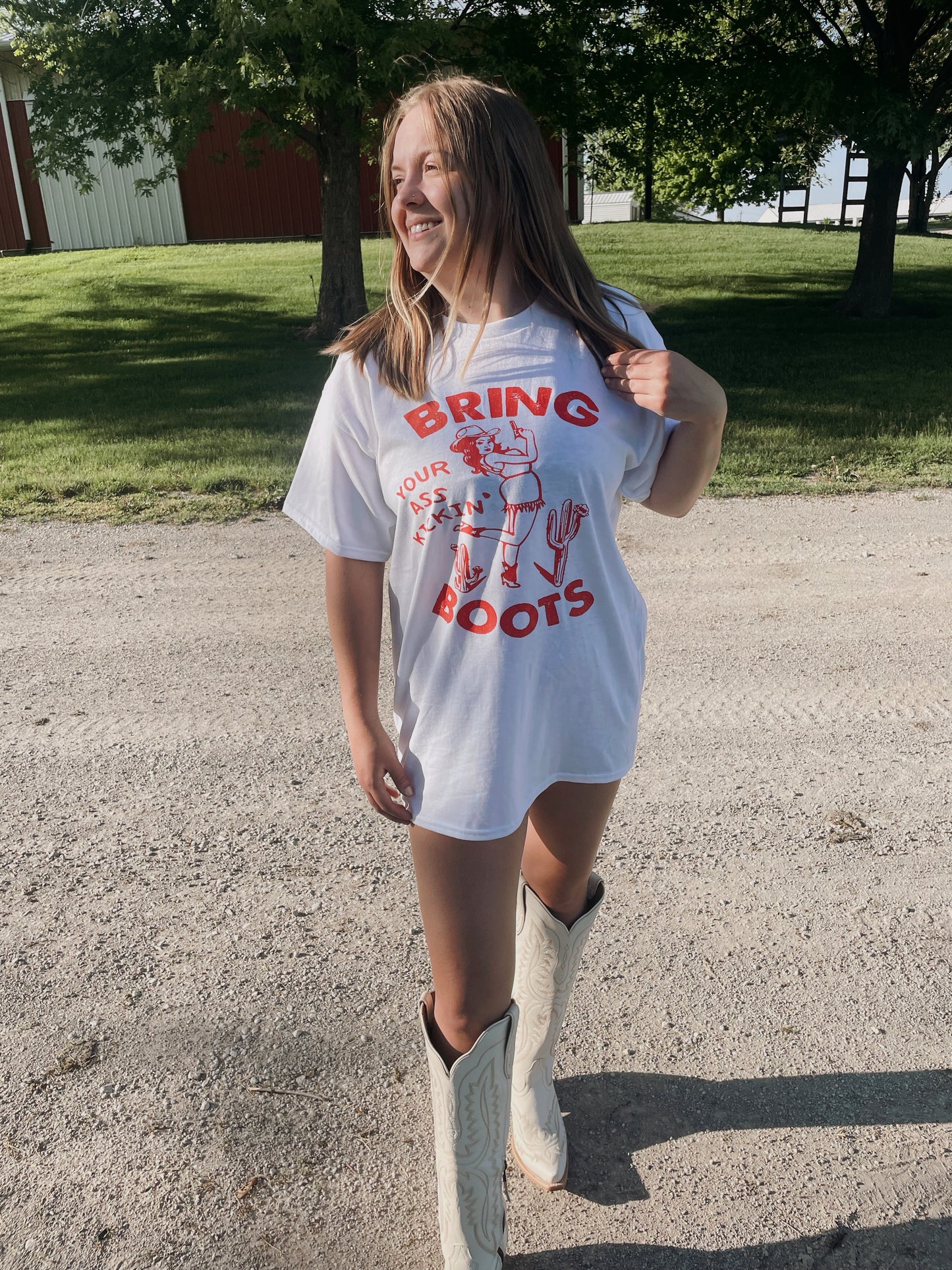 Bring Your A** Kickin Boots