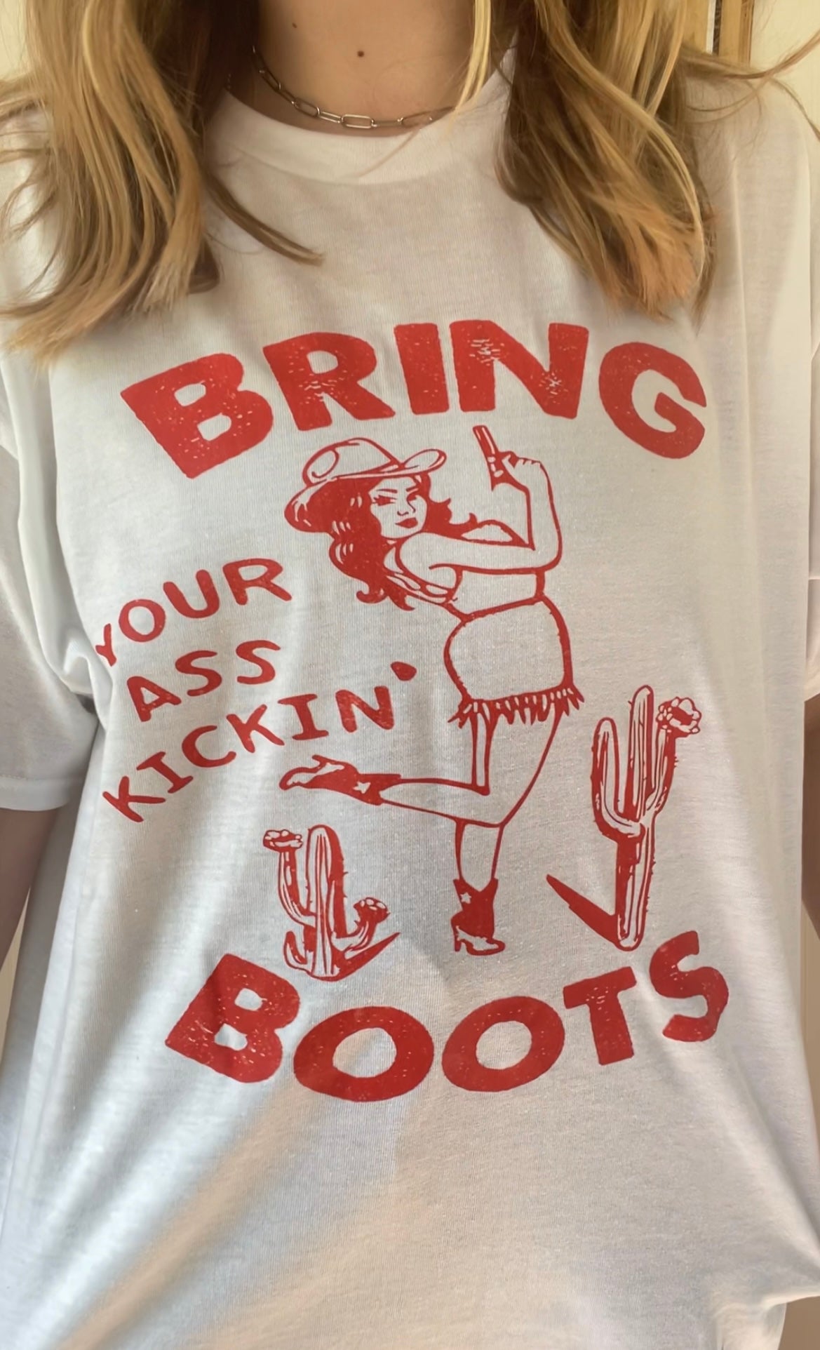 Bring Your A** Kickin Boots